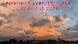 Riepilogo perturbazione 29 Aprile 2019