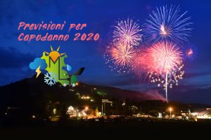 Meteo Capodanno 2020 ecco cosa ci aspetta!